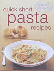 Cover of: Quick Short Pasta Recipes ("Family Circle" Step-by-step) by Murdoch Books