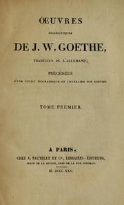 Cover of: Oeuvres dramatiques de J.W. Goethe by Johann Wolfgang von Goethe