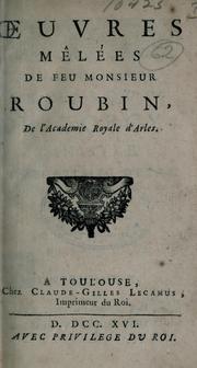 Cover of: Oeuvres mêlées de feu Monsieur Roubin.