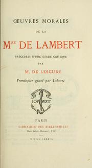 Cover of: Oeuvres morales: précédées d'une étude critique par M. de Lescure.  Frontispice gravé par Lalauze.