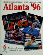 Cover of: Official commemorative book of the Centennial Olympic Games by authorized by the International Olympic Committee ; introduction by Bruce Jenner.