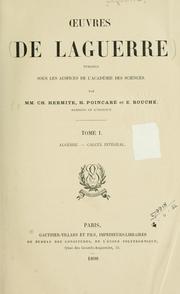 Cover of: Oeuvres de Laguerre, publiées sous les auspices de l'Académie des sciences par Ch. Hermite [et al.]