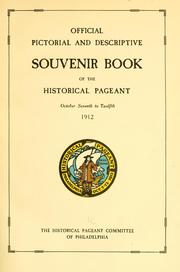 Cover of: Official and descriprive souvenir book of the historical pageant, October seventh to twelfth, 1912.