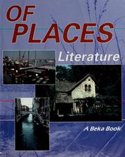 Cover of: Of places: literature for Christian schools