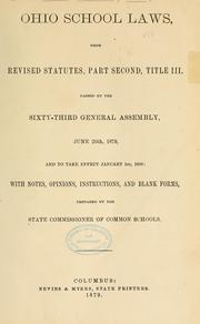 Cover of: Ohio school laws, from Revised statuted, part second, title III | Ohio