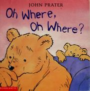 Cover of: Oh where, oh where?