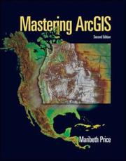 Cover of: Mastering ArcGIS with Video Clips CD-ROM by Maribeth H. Price