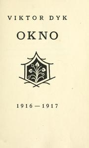 Cover of: Okno, 1916-1917. by Viktor Dyk