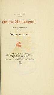 Oh! le monologue!  Monocoquelogue, dit par Coquelin cadet by J. Rouvier