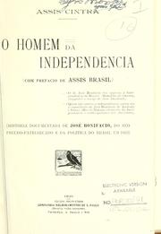 O homem da independência by Francisco de Assis Cintra