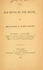 Cover of: old house by the Boyne: or, Recollections of an Irish borough