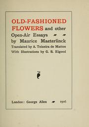 Cover of: Old-fashioned flowers and other oper-air essays.