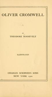 Cover of: Oliver Cromwell by Theodore Roosevelt