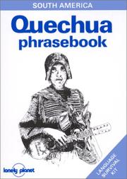 Cover of: Lonely Planet Quechua: Phrasebook (Lonely Planet Language Survival Kit)