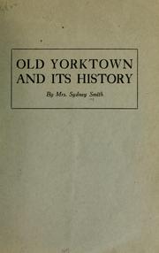 Cover of: Old Yorktown and its history