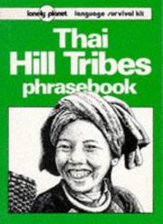 Cover of: Thai Hill tribes by David Bradley