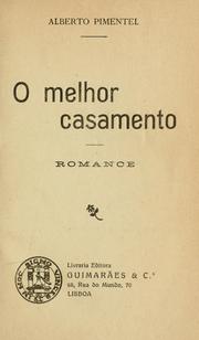 Cover of: O melhor casamento, romance.