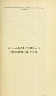 Cover of: On columnar, fissile, and spheroidal structure