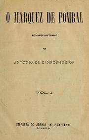 Cover of: marquez de Pombal, romance historico.