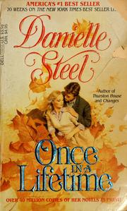 Cover of: Once in a lifetime by Danielle Steel