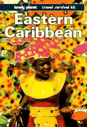 Cover of: Lonely Planet Eastern Caribbean by Glenda Bendure, Ned Friary