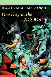 Cover of: One Day in the Woods by Jean Craighead George