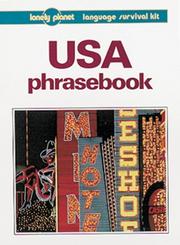 Cover of: Lonely Planet USA Phrasebook: English, Native American Languages & Hawaiian (Lonely Planet : Language Survival Kit)