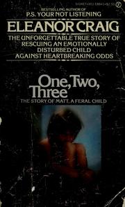 Cover of: One, two, three ...: the story of Matt, a feral child