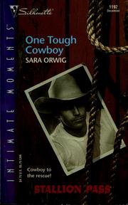 Cover of: One tough cowboy by Sara Orwig