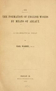 Cover of: On the formation of English words by means of ablaut. by Karl Warnke