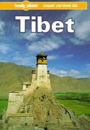 Cover of: Lonely Planet Tibet (Lonely Planet Travel Survival Kit)