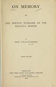 Cover of: On memory and the specific energies of the nervous system by Ewald Hering