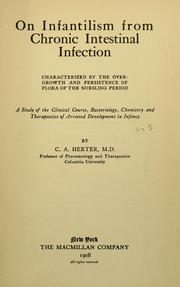 Cover of: On infantilism from chronic intestinal infection by Herter, Christian Archibald