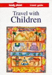 Travel with children by Maureen Wheeler