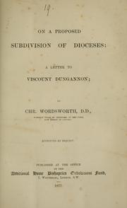 Cover of: On a proposed subdivision of dioceses by Wordsworth, Christopher