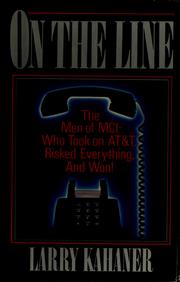 Cover of: On the line by Larry Kahaner, Larry Kahaner