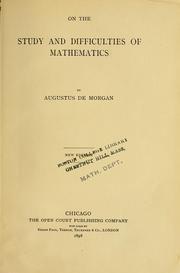 Cover of: On the study and difficulties of mathematics by Augustus De Morgan