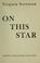 Cover of: On this star.