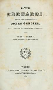 Cover of: Opera genuina, juxta editionem monachorum sancti Benedicti.