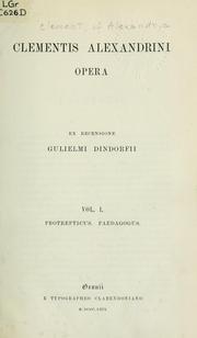 Cover of: Opera by Saint Clement of Alexandria