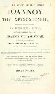 Cover of: Opera omnia quae exstant, vel quae ejus nomine circumferuntur by Saint John Chrysostom