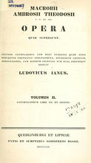 Cover of: Opera quae supersunt. by Ambrosius Aurelius Theodosius Macrobius