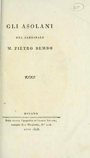 Cover of: Opere del cardinale Pietro Bembo. by Pietro Bembo
