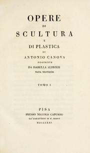 Cover of: Opere di scultura e di plastica di Antonio Canova
