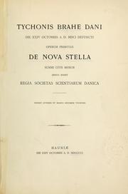 Cover of: Operum primitias De nova stella.: Summi civis memor denuo edidit Regia Societas Scientiarium Danica.  Insunt effigies et manus specimen Tychonis.