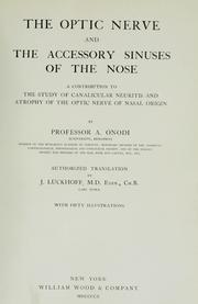 The optic nerve and the accessory sinuses of the nose by Adolf Ónodi