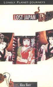 Cover of: Lost Japan by Alex Kerr