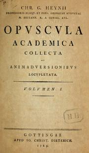 Cover of: Opuscula academica collecta et animadversionibus locupletata