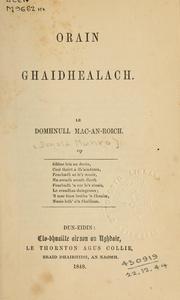 Cover of: Orain Ghaidhealach: le Domhnull Mac-An-Roich