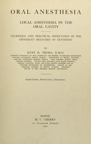 Cover of: Oral anesthesia; local anesthesia in the oral cavity: technique and practical application in the different branches of dentistry